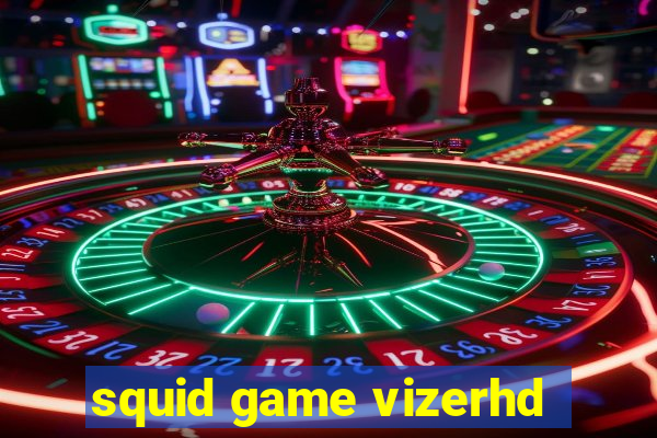 squid game vizerhd